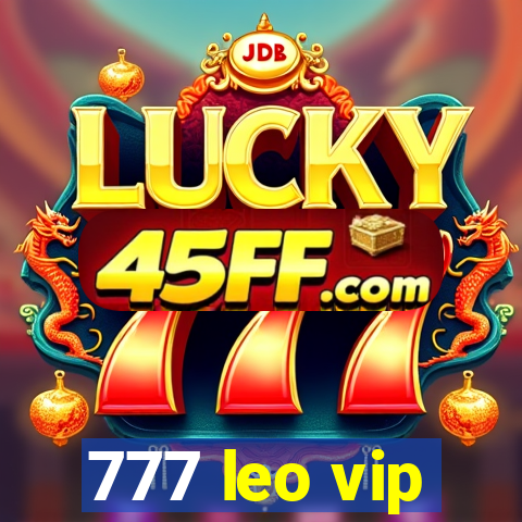 777 leo vip